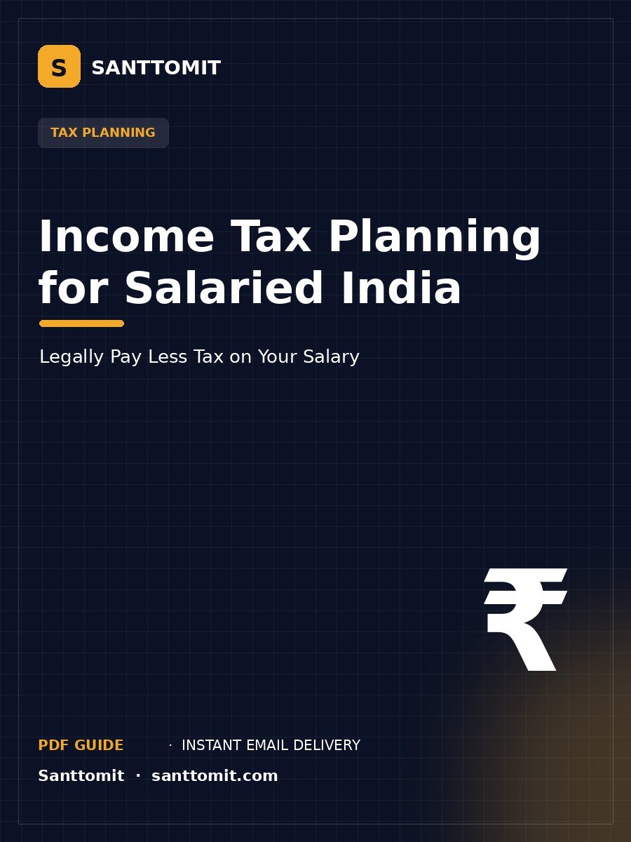 Income Tax Planning for Salaried India